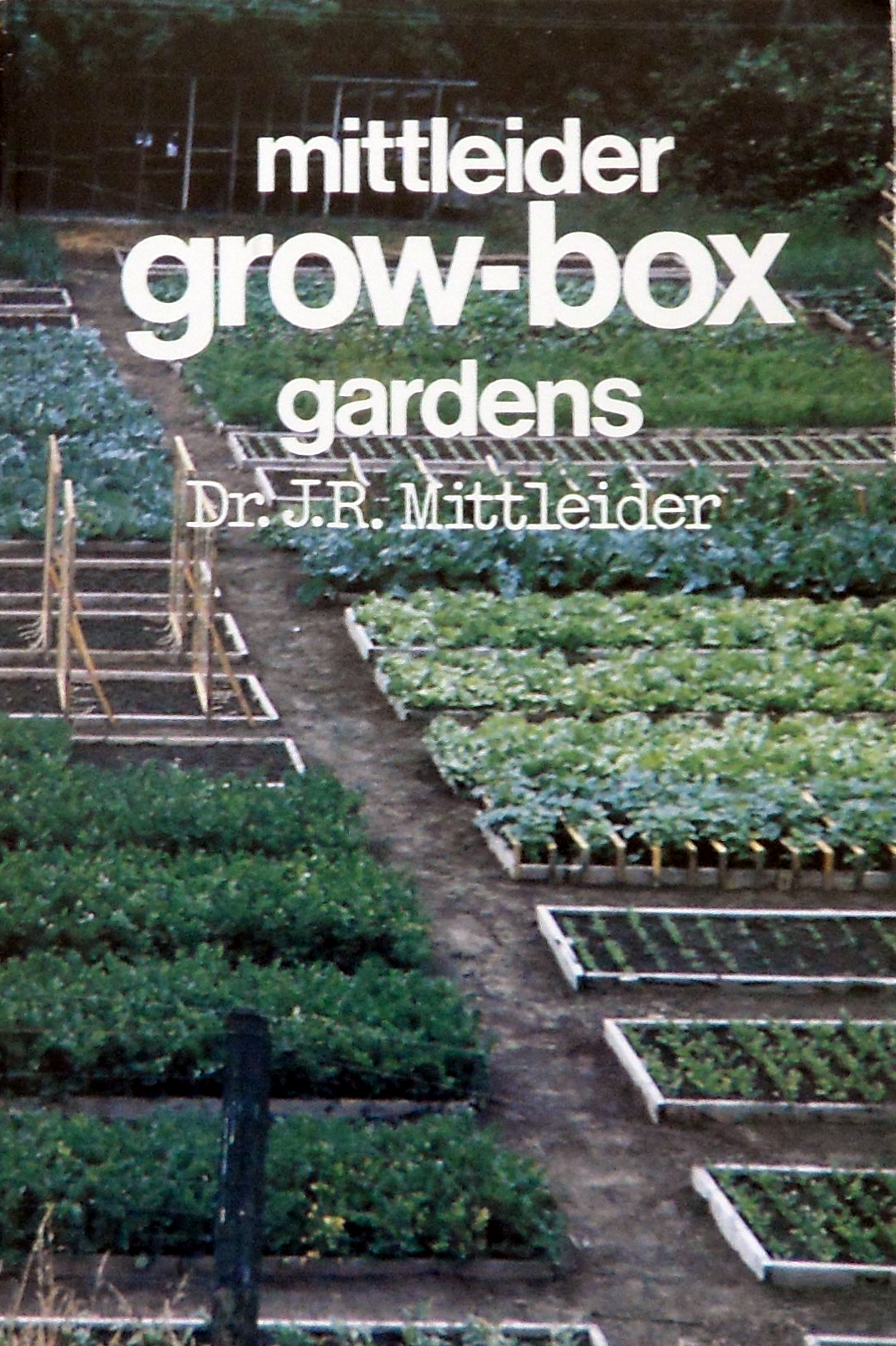 eBook: More Food From Your Garden aka Mittleider Grow-Box Gardens
