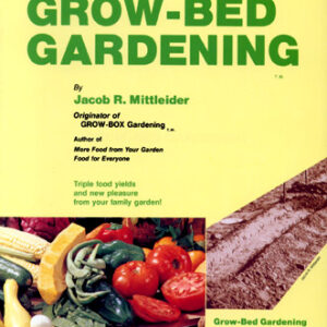 Grow-Bed Gardening